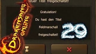 Drakensang Online PvP 29 🏆 Road to Feldmarschall D [upl. by Iddo519]