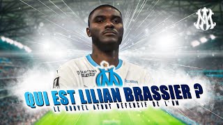 Mais qui est Lilian Brassier le nouveau défenseur de l’olympiquedemarseille 🤔 OM MercatOM [upl. by Anelhtac]