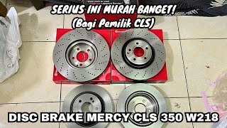 MERCY BISA IRIT JUTAAN Disc Brake Drilled Brembo Mercedes Benz CLS 350 W218 W212 GA SAMPAI 10JT [upl. by Ermina]