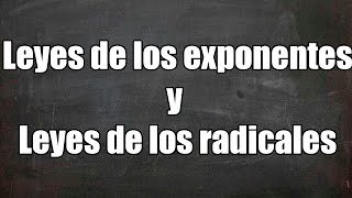 Leyes de los exponentes y leyes de los radicales [upl. by Schaeffer]