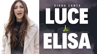 DIANA e ALESSIO CANTANO  Luce di Elisa [upl. by Nnylyt]