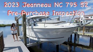 2023 Jeanneau NC 795 S2 Pre Purchase Boat Inspection Checklist What to Inspect When Buying A Boat [upl. by Lucille332]