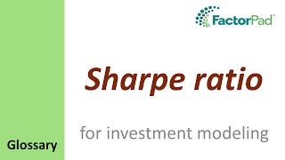 Sharpe ratio definition for investment modeling [upl. by Sinnoda]