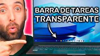 Cómo hacer la Barra de Tareas Transparente Windows 11 [upl. by Anileda]