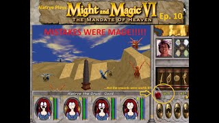 Lady Alatrye Plays Might and Magic 6 Ep 10 [upl. by Bergeman]