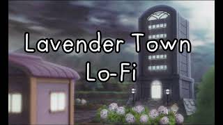 LoFi  Lavender Town  Chill and Vibe [upl. by Enerahs950]