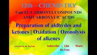 Preparation of aldhydes and ketones  Oxidation  Ozonolysis of alkenes  in Tamil  12th Chemistry [upl. by Boucher134]