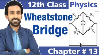 Wheatstone Bridge in Urdu Hindi  12th Class Physics  Chapter 13 [upl. by Lupiv]