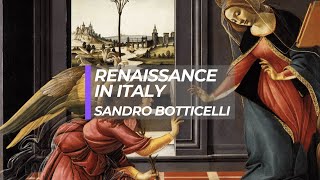 The Renaissance in Italy  Sandro Botticelli [upl. by Arik]