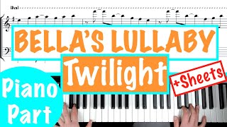 How to play BELLAS LULLABY  Twilight Piano Tutorial with Sheet Music [upl. by Leeann]