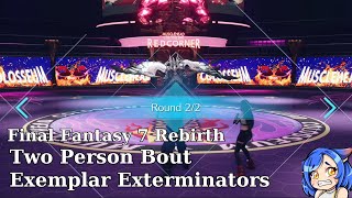 Two Person Bout Exemplary Exterminators under leveled  Final Fantasy 7 Rebirth  Dynamic Difficulty [upl. by Ashwell]