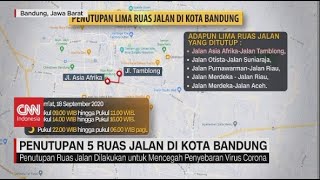 Penutupan 5 Ruas Jalan di Kota Bandung [upl. by Fanchette]