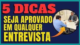 Como se dar bem em uma entrevista de emprego NUNCA MAIS REPROVE [upl. by Anana]