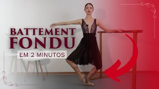 Battement Fondu em 2 minutos  Ballet [upl. by Sixel745]