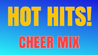 Cheer Mix  HOT HITS 1 [upl. by Julienne]