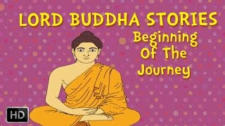 Lord Buddha Stories  Beginning of the Journey [upl. by Broderic605]