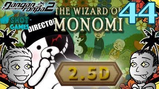 1ShotPlays  Danganronpa 2 Part 44  THE WIZARD OF MONOMI In 25D Blind [upl. by Mourant]