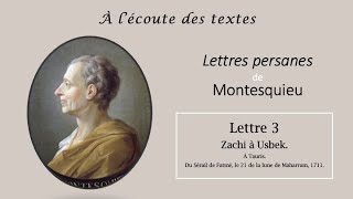 LECTURE de la quotLettre 3quot des LETTRES PERSANES 📝 de MONTESQUIEU [upl. by Aseram]