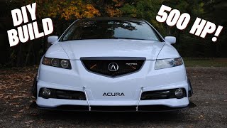 Building a 500 HP Supercharged Acura TL  Welcome Back [upl. by Volkan]