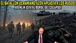 Gran luto en Moscú Putin no esperaba esto El batallón ruso fue aplastado por el batallón Azov [upl. by Ysak432]