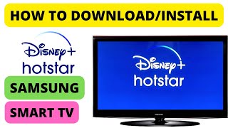 SAMSUNG TV HOTSTAR  SAMSUNG SMART TV HOTSTAR APP DOWNLOAD [upl. by Ri582]