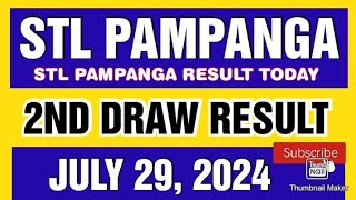 STL PAMPANGA RESULT TODAY 2ND DRAW JULY 29 2024 4PM [upl. by Januisz]