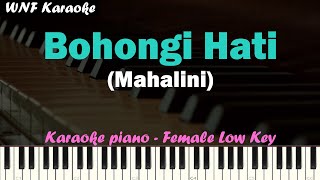 Mahalini  Bohongi Hati Karaoke Piano Female Lower Key [upl. by Nunes]