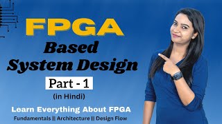 What is FPGA in Hindi  FPGA vs ASIC  IC Classification  VLSI POINT [upl. by Rocker]