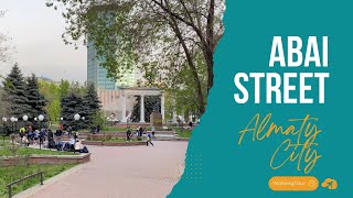 Abai Street  Walking Tour 4k 60 fps  Almaty City Spring 2024 [upl. by Ahsuoj746]