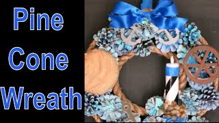 DIY Pine Cone Wreath Tutorial Nautical Theme Lights Up Sailing Lighthouse Craft How To Hey Maaa [upl. by Einna109]