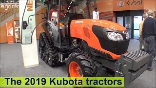 Kubota tractors 2019 [upl. by Ykcub399]