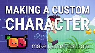 Making a custom character for Gamefroot [upl. by Ardnuhsal777]