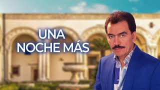 Joan Sebastian  Una Noche Más Letra Oficial [upl. by Schoof]