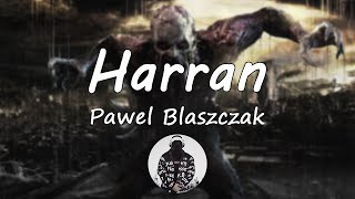 Harran  Dying Light OST [upl. by Ludwog]