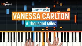 How to Play quotA Thousand Milesquot by Vanessa Carlton Older Lesson  HDpiano Part 1 Piano Tutorial [upl. by Ataynik]