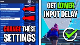 Change These Fortnite Settings  Get LOWER Input Delay [upl. by Nytsirc758]