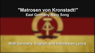 Matrosen von Kronstadt  East German Navy Song  With Lyrics [upl. by Yrailih]