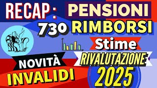 PENSIONI 👉 RIMBORSI AUMENTI 2025 NUOVA RIFORMA IRPEF IMPORTI APRILE NOVITÀ INVALIDI 📌 RECAP❗️ [upl. by Nnaear]