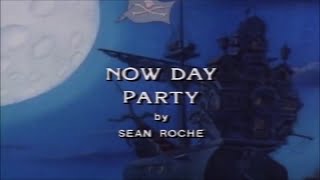 Foxs Peter Pan amp the Pirates 1990 S1 E7  Now Day Party [upl. by Dallon]