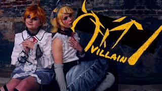 Villain【Kagamine Rin and Len Cosplay Dance PV ft Project Infinite】 [upl. by Cianca494]