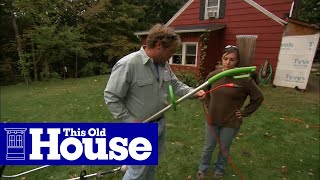 How to Use a String Trimmer  This Old House [upl. by Clova]