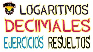 logaritmos decimales o de briggs  propiedad y ejercicios resueltos [upl. by Anem]