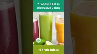 7 Foods to Eat in Ulcerative Colitis shorts [upl. by Ecirtam911]