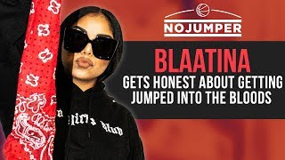 Blaatina gets honest about getting jumped into The Bloods Fighting a Meth Head at Age 13 [upl. by Ettenig841]