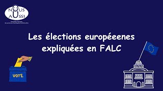 Les élections européennes expliquées en FALC [upl. by Lavicrep]