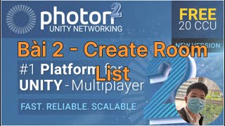 Unity  Game Multiplayer  Bài 2  Tạo Danh Sách Phòng  Create Room List [upl. by Llen]