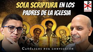 SOLA SCRIPTURA en los PADRES DE LA IGLESIA  TERTULIA APOLOGÉTICA con DilfredoRuiz solascriptura [upl. by Gent510]