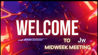 Jw midweek meeting Aug 1218 2024 [upl. by Eicnan176]