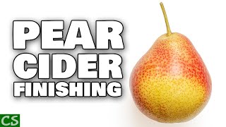 Pear Cider Perry  Finishing and Bottling the Pear Cider Natural Carbonation [upl. by Viridi]