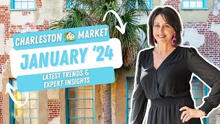 🏡 January 2024 Charleston SC Real Estate Market Latest Trends amp Expert Insights 🏡 [upl. by Franklyn153]